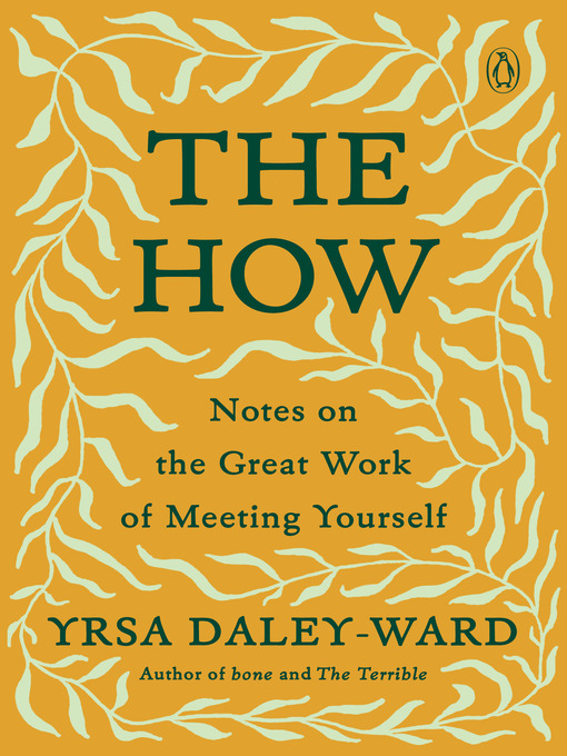 Title details for The How by Yrsa Daley-Ward - Wait list